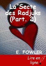 La Secte des Radjuks (Part. 2)