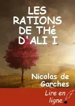 LES RATIONS DE THé D'ALI I