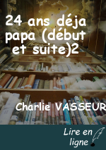 24 ans déja papa (début et suite)2