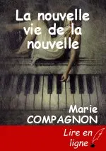 La nouvelle vie de la nouvelle