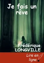 Je fais un rêve