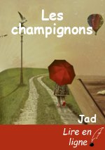 Les champignons