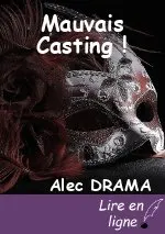 Mauvais Casting !