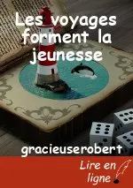 Les voyages forment la jeunesse