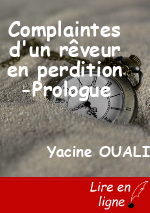 Complaintes d'un rêveur en perdition -Prologue