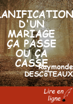 PLANIFICATION D'UN MARIAGE ÇA PASSE OU ÇA CASSE