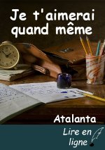 Je t'aimerai quand même