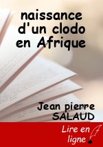 naissance d'un clodo en Afrique