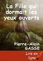 La Fille qui dormait les yeux ouverts