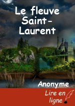 Le fleuve Saint-Laurent