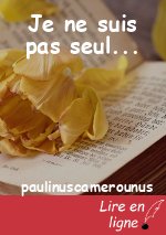 Je ne suis pas seul...