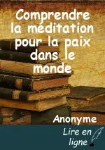 Comprendre la méditation pour la paix dans le monde