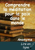 Comprendre la méditation pour la paix dans le monde