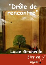 "Drôle de rencontre"