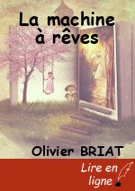 La machine à rêves