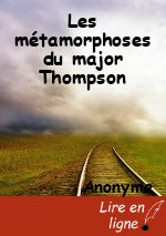 Les métamorphoses du major Thompson
