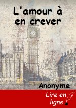 L'amour à en crever