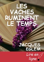 LES VACHES RUMINENT LE TEMPS