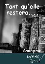 Tant qu'elle restera....