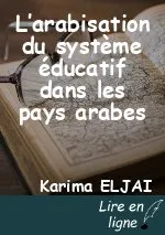 L’arabisation du système éducatif dans les pays arabes