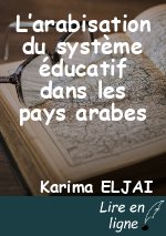 L’arabisation du système éducatif dans les pays arabes