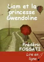Liam et la princesse Gwendoline