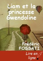 Liam et la princesse Gwendoline