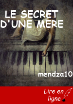 LE SECRET D'UNE MERE