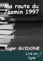 Ma route du Jasmin 1997