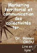 Marketing territorial et communication des collectivités territoriales en Côte d’Ivoire : le cas de la région du Goh