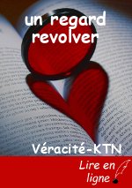 un regard revolver