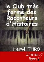 le Club très fermé des Raconteurs d'Histoires