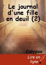 Le journal d'une fille en deuil (2)