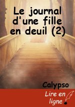 Le journal d'une fille en deuil (2)