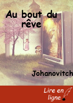 Au bout du rêve