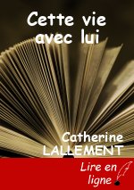 Cette vie avec lui