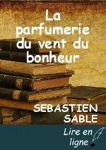 La parfumerie du vent du bonheur