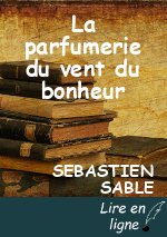 La parfumerie du vent du bonheur