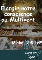 Élargir notre conscience au Multivert