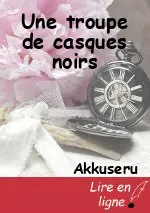 Une troupe de casques noirs
