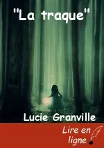 "La traque"