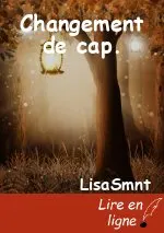 Changement de cap.