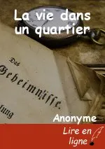 La vie dans un quartier