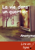 La vie dans un quartier