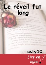 Le réveil fut long