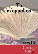 Tu m’appelles