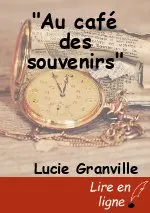 "Au café des souvenirs"