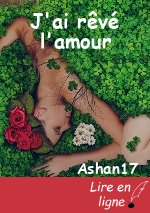 J'ai rêvé l'amour