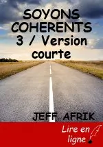 SOYONS COHERENTS 3 / Version courte