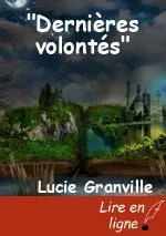 "Dernières volontés"